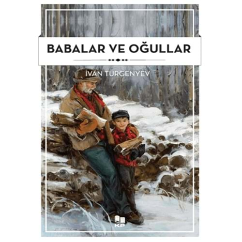 BABALAR VE OĞULLAR-İVAN TURGENYEV-KİTAPPAZARI YAYINLARI