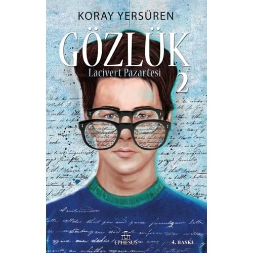 GÖZLÜK 2 LACİVERT PAZARTESİ- KORAY YERSÜREN- EPHESUS YAYINLARI