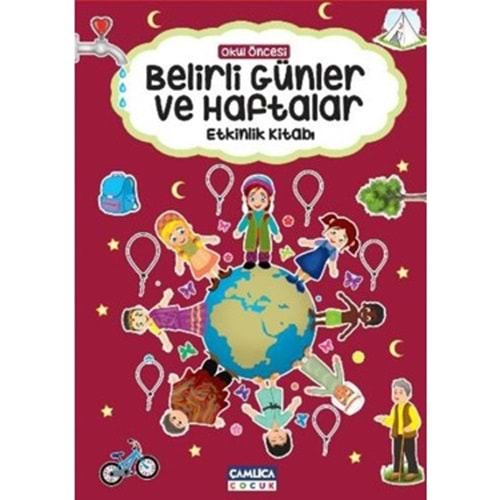 BELİRLİ GÜNLER VE HAFTALAR ETKİNLİK KİTABI 36-48 AY-ÇAMLICA ÇOCUK