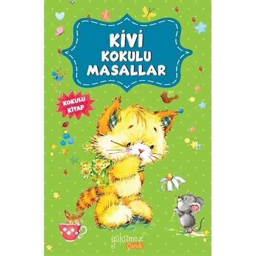 KİVİ KOKULU MASALLAR- YAKAMOZ