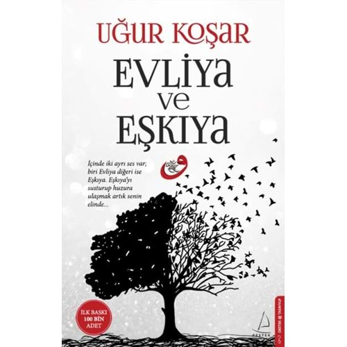 EVLİYA VE EŞKIYA-UĞUR KOŞAR-DESTEK