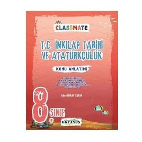 OKYANUS 8.SINIF CLASSMATE İNKILAP TARİHİ KONU KİTABI