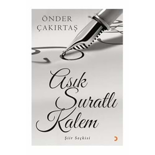 ASIK SURATLI KALEM-ÖNDER ÇAKIRTAŞ-CİNİUS