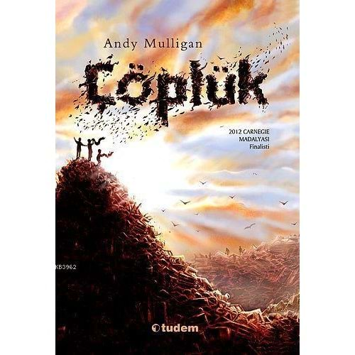 ÇÖPLÜK-ANDY MULLİGAN-TUDEM