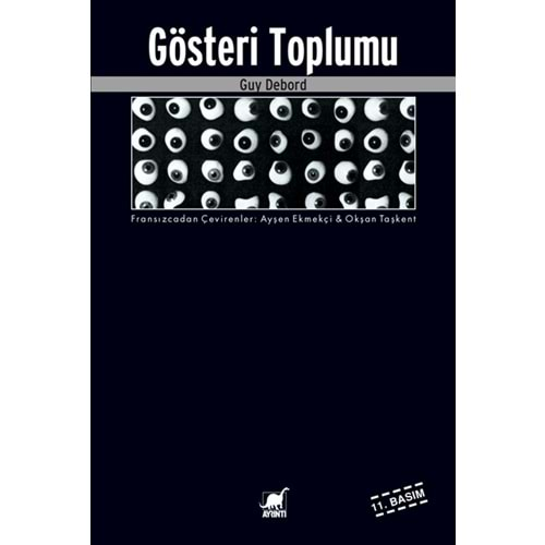 GÖSTERİ TOPLUMU-GUY DEBORD-AYRINTI