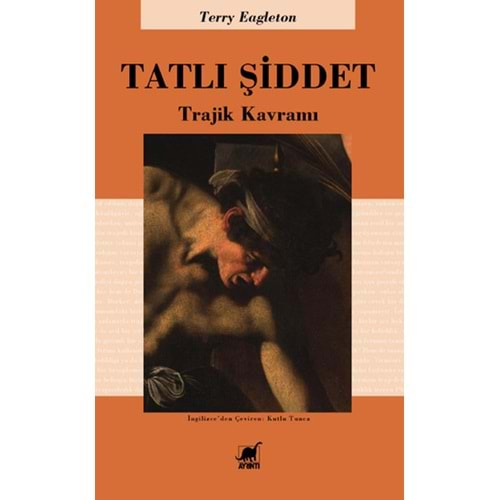 TATLI ŞİDDET-TERRY EAGLETON-AYIRNTI