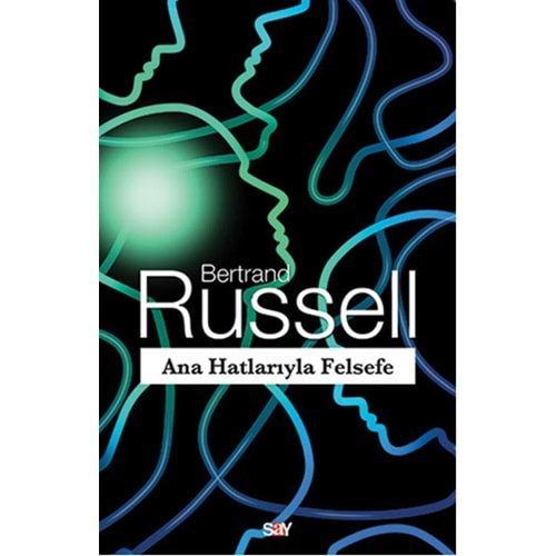 ANA HATLARIYLA FELSEFE-BERTRAND RUSSELL-SAY