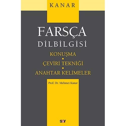 FARSÇA DİL BİLGİSİ-MEHMET KANAR-SAY YAYINLARI