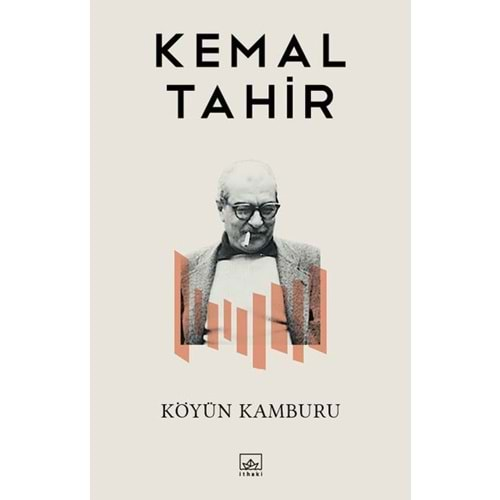 KÖYÜN KAMBURU- KEMAL TAHİR- İTHAKİ