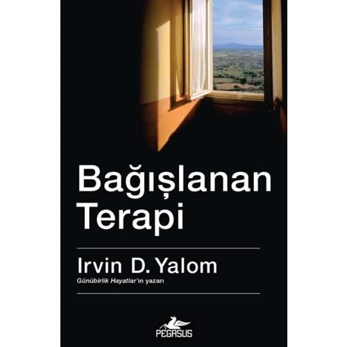 BAĞIŞLANAN TERAPİ-IRVIN D. YALOM-PEGASUS YAYINLARI