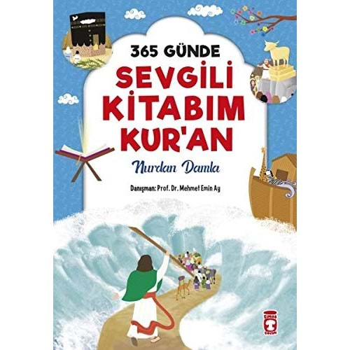 365 GÜNDE SEVGİLİ KİTABIM KURAN-NURDAN DAMLA-TİMAŞ