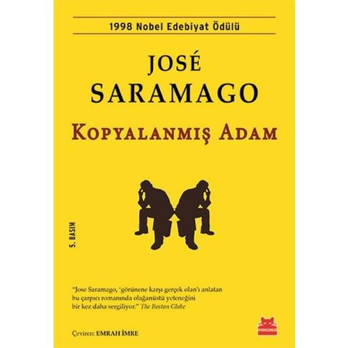 KOPYALANMIŞ ADAM-JOSE SARAMAGO-KIRMIZI KEDİ