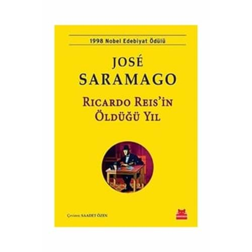 RICARDO REİSİN ÖLDÜĞÜ YIL-JOSE SARAMAGO-KIRMIZI KEDİ