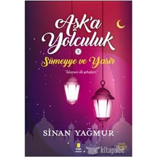 AŞKA YOLCULUK 2 SÜMEYYE VE YASİR-SİNAN YAĞMUR-KAPI