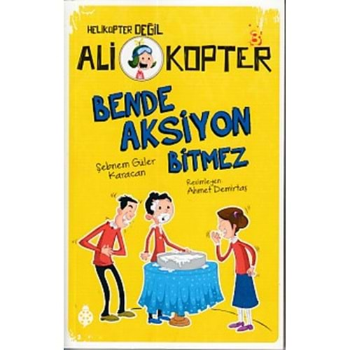 ALİ KOPTER BENDE AKSİYON BİTMEZ-ŞEBNEM GÜLER KARACAN-UĞURBÖCEĞİ