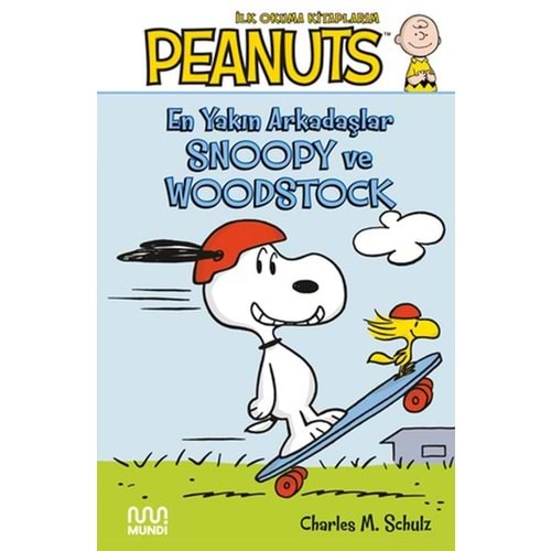 PEANUTS EN YAKIN ARKADAŞLAR SNOOPY VE WOODSTOCK-CHARLES M. SCHULZ-MUNDİ KİTAP