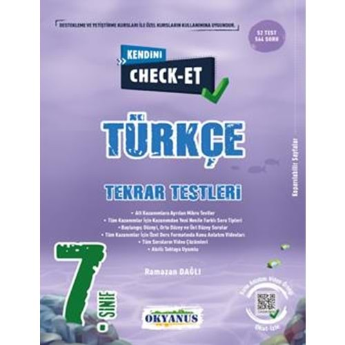 OKYANUS 7.SINIF KENDİNİ CHECK-ET TÜRKÇE TEKRAR TESTLERİ