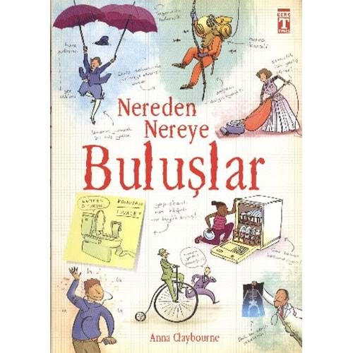 NEREDEN NEREYE BULUŞLAR-ANNA CLAYBOURNE-GENÇ TİMAŞ YAYINLARI