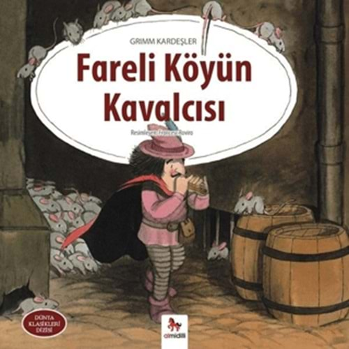 FARELİ KÖYÜN KAVALCISI-GRİMM KARDEŞLER-ALMİDİLLİ