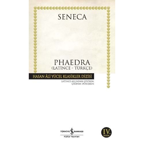 PHAEDRA-SENECA-İŞ BANKASI