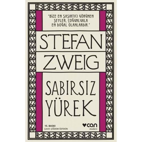 SABIRSIZ YÜREK-STEFAN ZWEIG-CAN