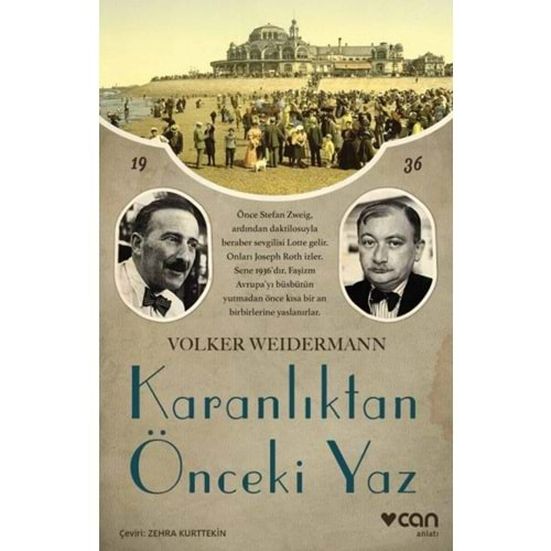 KARANLIKTAN ÖNCEKİ YAZ-VOLKER WEIDERMANN-CAN