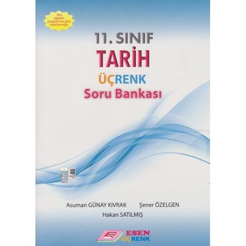 ESEN ÜÇRENK 11. SINIF TARİH SORU BANKASI