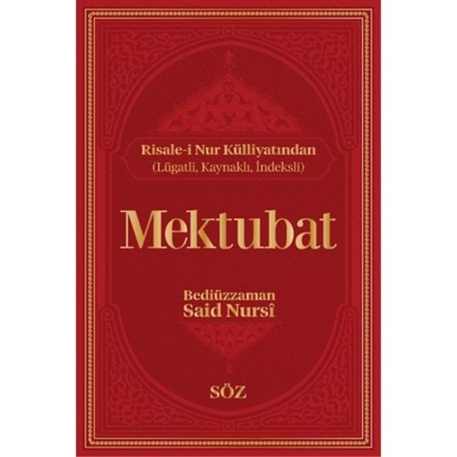 MEKTUBAT CİLTLİ-BEDİÜZZAMAN SAİD-İ NURSİ-SÖZ BASIM YAYIN