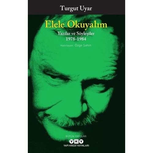 ELELE OKUYALIM -TURGUT UYAR-YKY