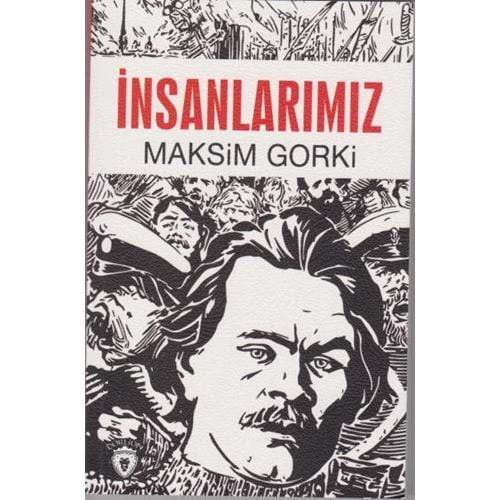 İNSANLARIMIZ-MAKSİM GORKİ-DORLİON