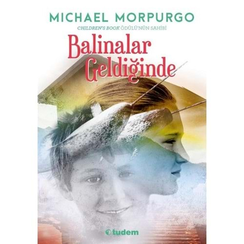 BALİNALAR GELDİĞİNDE-MICHAEL MORPURGO-TUDEM