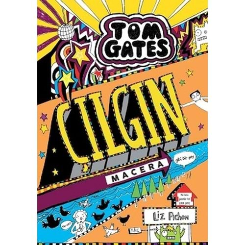 TOM GATES 13 ÇILGIN MACERA GİBİ BİR ŞEY (CİLTLİ)-LİZ PİCHON-TUDEM YAYINLARI