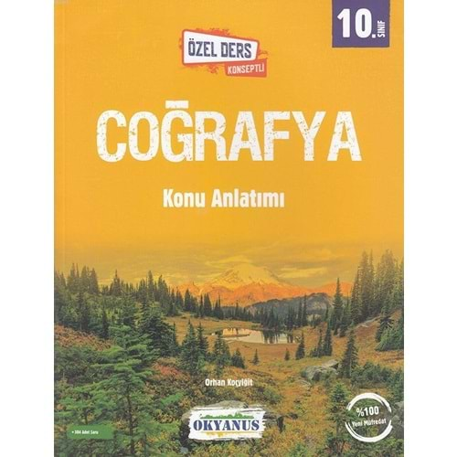 OKYANUS 1O. SINIF COĞRAFYA KONU ANLATIMI