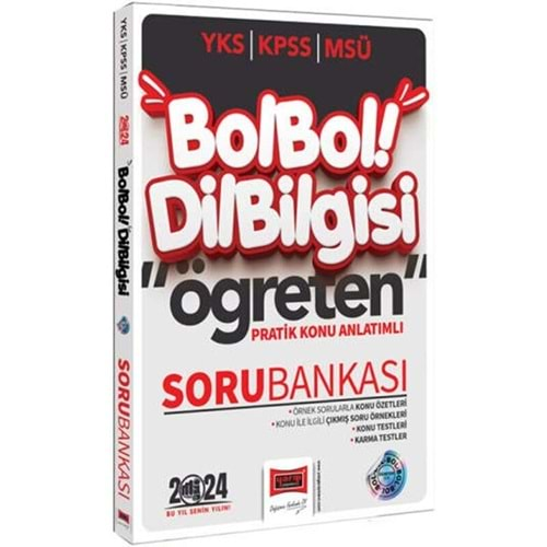 YARGI YKS-KPSS-MSÜ BOLBOL ÖĞRETEN DİL BİLGİSİ PRATİK KONU ANLATIMLI SORU BANKASI-2024