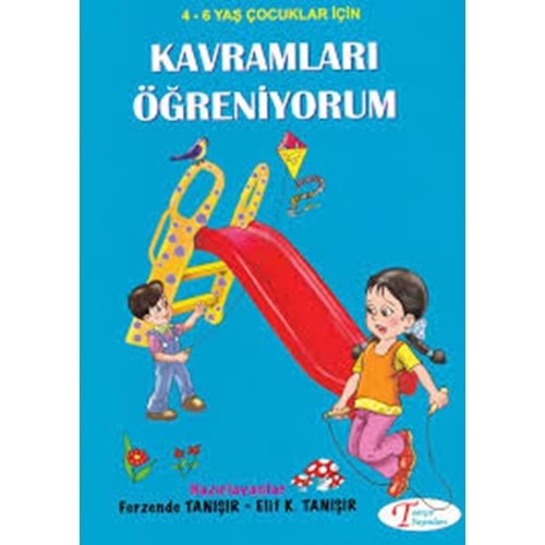 TANIŞIR KAVRAMLARI ÖĞRENİYORUM 4-6 YAŞ