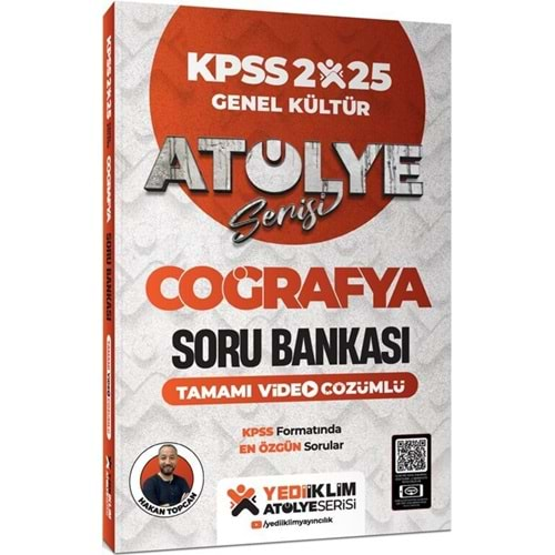 YEDİİKLİM KPSS 2025 GENEL KÜLTÜR ATÖLYE SERİSİ COĞRAFYA TAMAMI VİDEO ÇÖZÜMLÜ SORU BANKASI