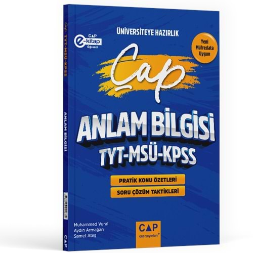 ÇAP TYT-MSÜ-KPSS TÜRKÇE ANLAM BİLGİSİ ÜNİVERSİTEYE HAZIRLIK PRATİK KONU ÖZETLERİ SORU ÇÖZÜM TAKTİKLERİ-2025