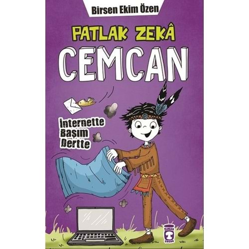 CEMCAN 5-İNTERNETTE BAŞIM DERTTE-BİRSEN EKİM ÖZEN-TİMAŞ ÇOCUK