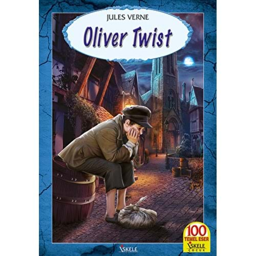 OLİVER TWIST-CHARLES DICKENS-İSKELE YAYINCILIK