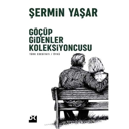 GÖÇÜP GİDENLER KOLEKSİYONCUSU-ŞERMİN YAŞAR-DOĞAN KİTAP