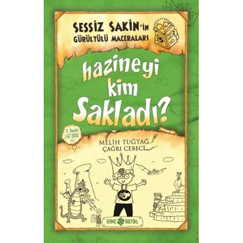 SESSİZ SAKİN İN GÜRÜLTÜLÜ MACERALARI 5 HAZİNEYİ KİM SAKLADI?-MELİH TUĞTAĞ-GENÇ HAYAT YAYINLARI