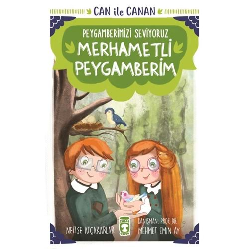 CAN İLE CANAN 4-MERHAMETLİ PEYGAMBERİM-NEFİSE ATÇAKARLAR-TİMAŞ