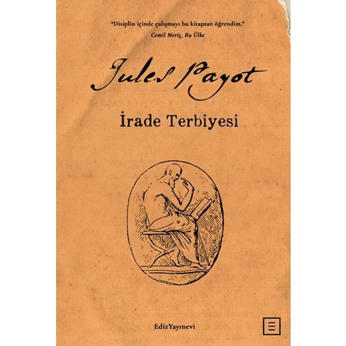 İRADE TERBİYESİ-JULES PAYOT-EDİZ