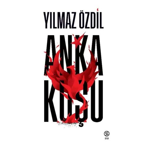 ANKA KUŞU-YILMAZ ÖZDİL-SİA KİTAP