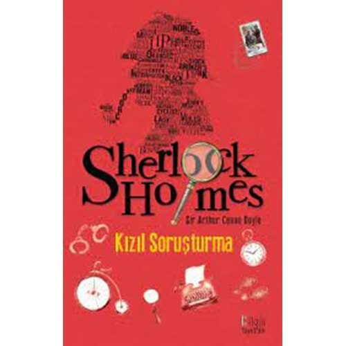 SHERLOCK HOLMES KIZIL SORUŞTURMA-SİR ARTHUR CONAN DOYLE-BİLGİLİ YAYINCILIK