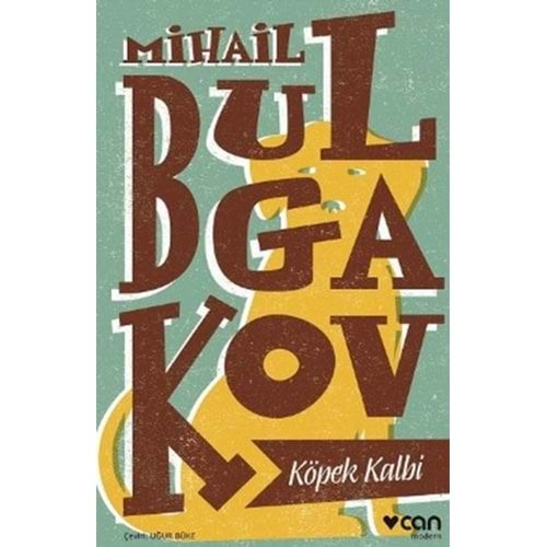 KÖPEK KALBİ-MİHAİL BULGAKOV-CAN YAYINLARI