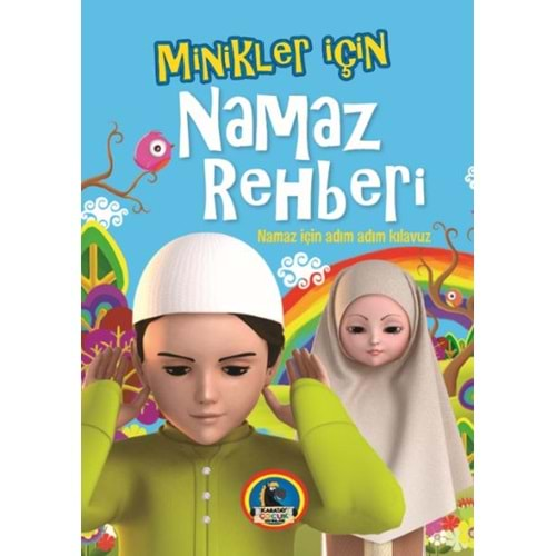 MİNİKLER İÇİN NAMAZ REHBERİ NAMAZ İÇİN ADIM ADIM KILAVUZ-KARATAY ÇOCUK