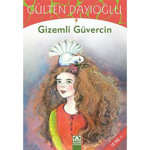 GİZEMLİ GÜVERCİN-GÜLTEN DAYIOĞLU-ALTIN