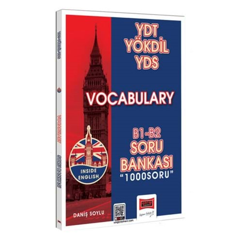 YARGI YDT-YÖKDİL-YDS VOCABULARY (KELİME) B1-B2 SORU BANKASI 1000 SORU-2024