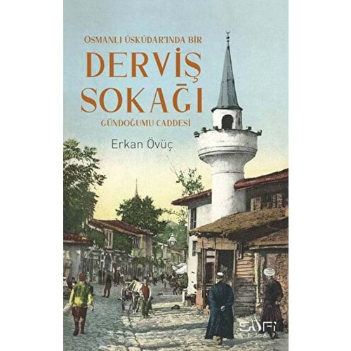 DERVİŞ SOKAĞI-ERKAN ÖVÜÇ-SUFİ KİTAP